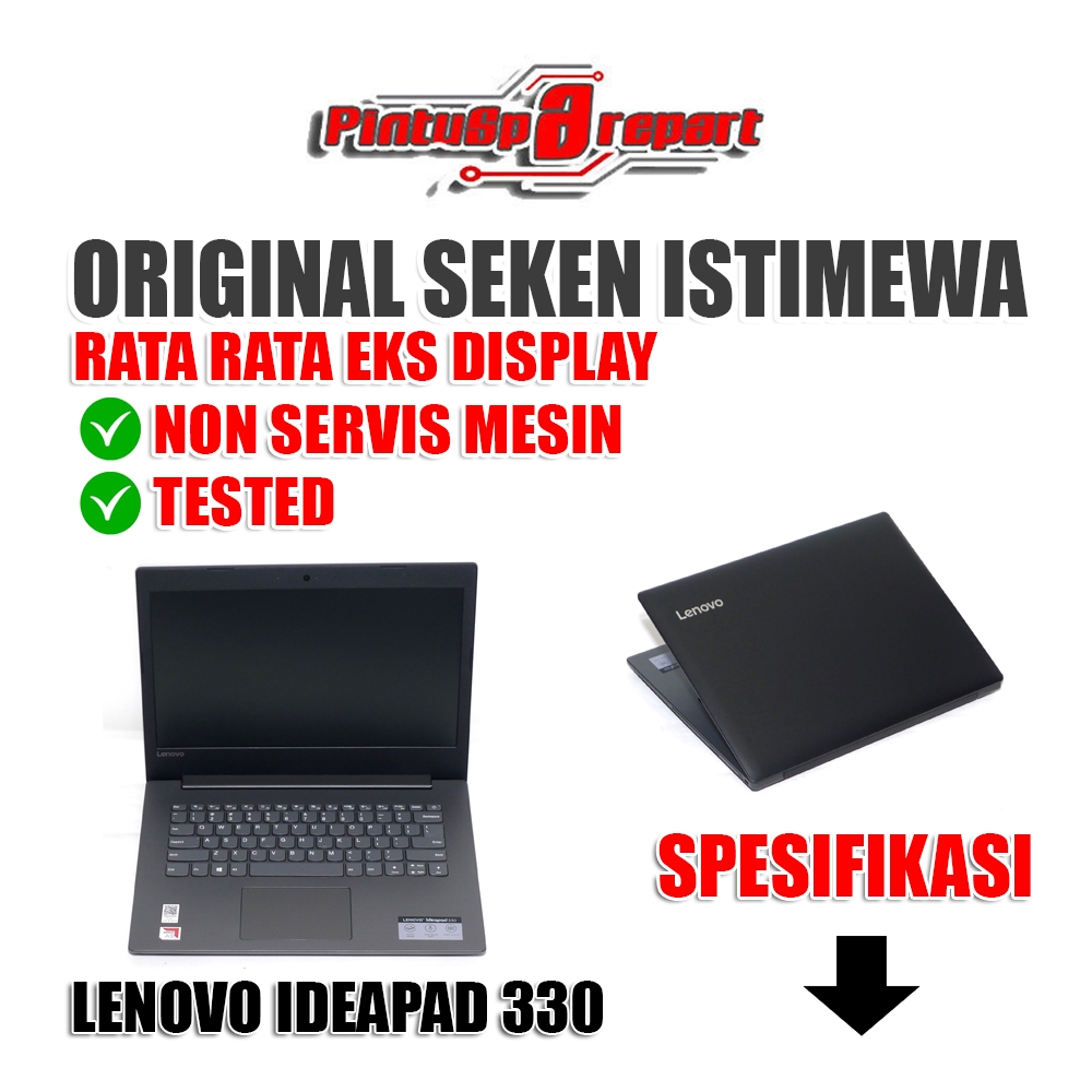 Laptop Lenovo Ideapad 330 Hitam Mulus Ssd+Hdd