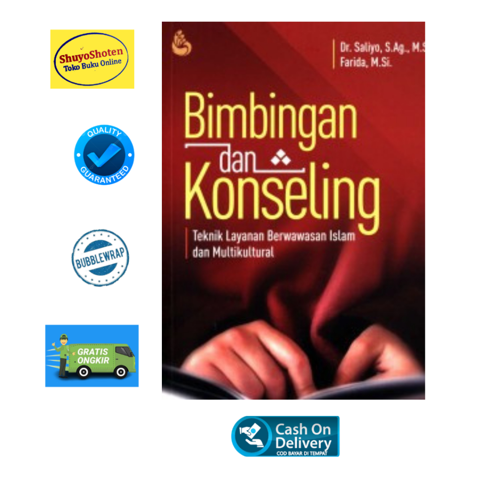 BUKU BIMBINGAN DAN KONSELING Teknik Layanan Berwawasan Islam dan Multikultural - Saliyo (Original)