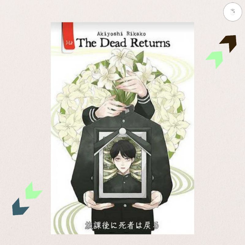 Buku Novel The Dead Returns - Akiyoshi Rikako