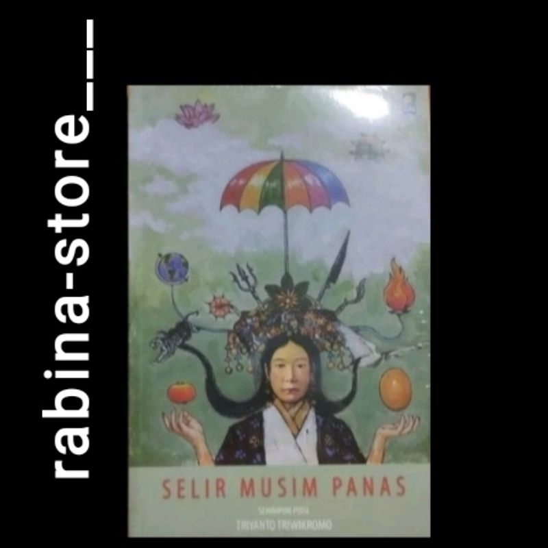 SELIR MUSIM PANAS-- Triyanto Triwikromo