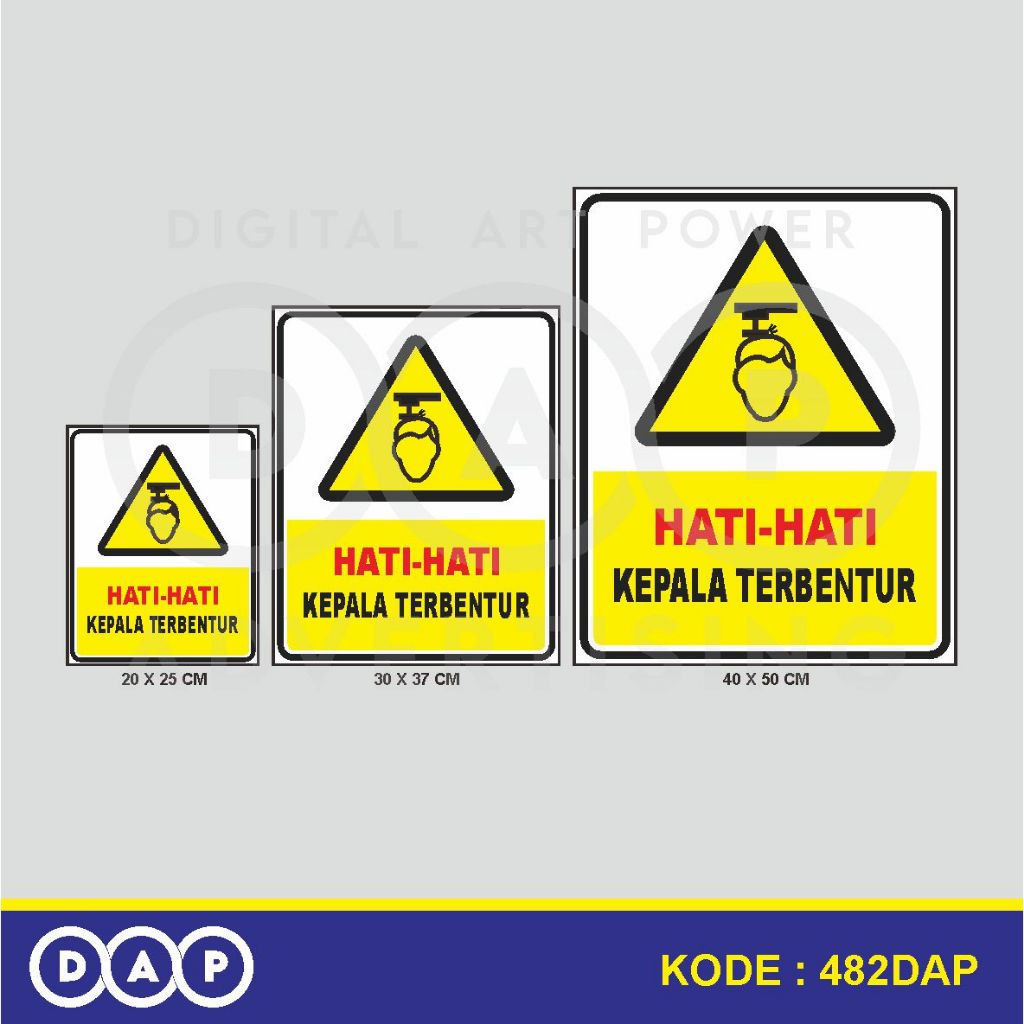 

482 - STIKER PERINGATAN KEPALA TERBENTUR - VINYL - TERBAIK