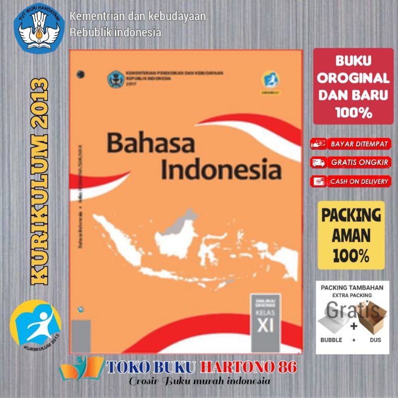 

Buku Bahasa Indonesia SMA/MA/SMK/MAK Kelas 11 kurikulum 2013 KEMENDIKBUD