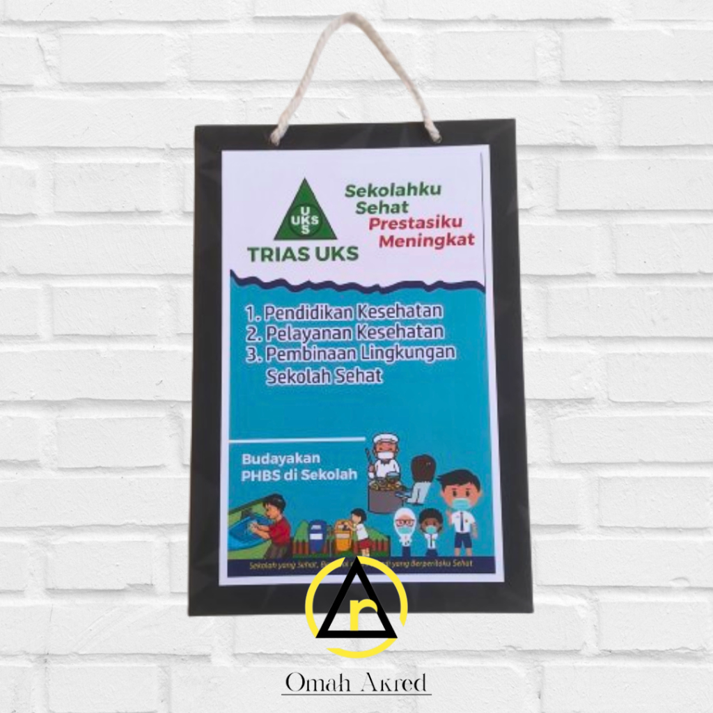 

Hard Poster UKS - Usaha Kesehatan Sekolah