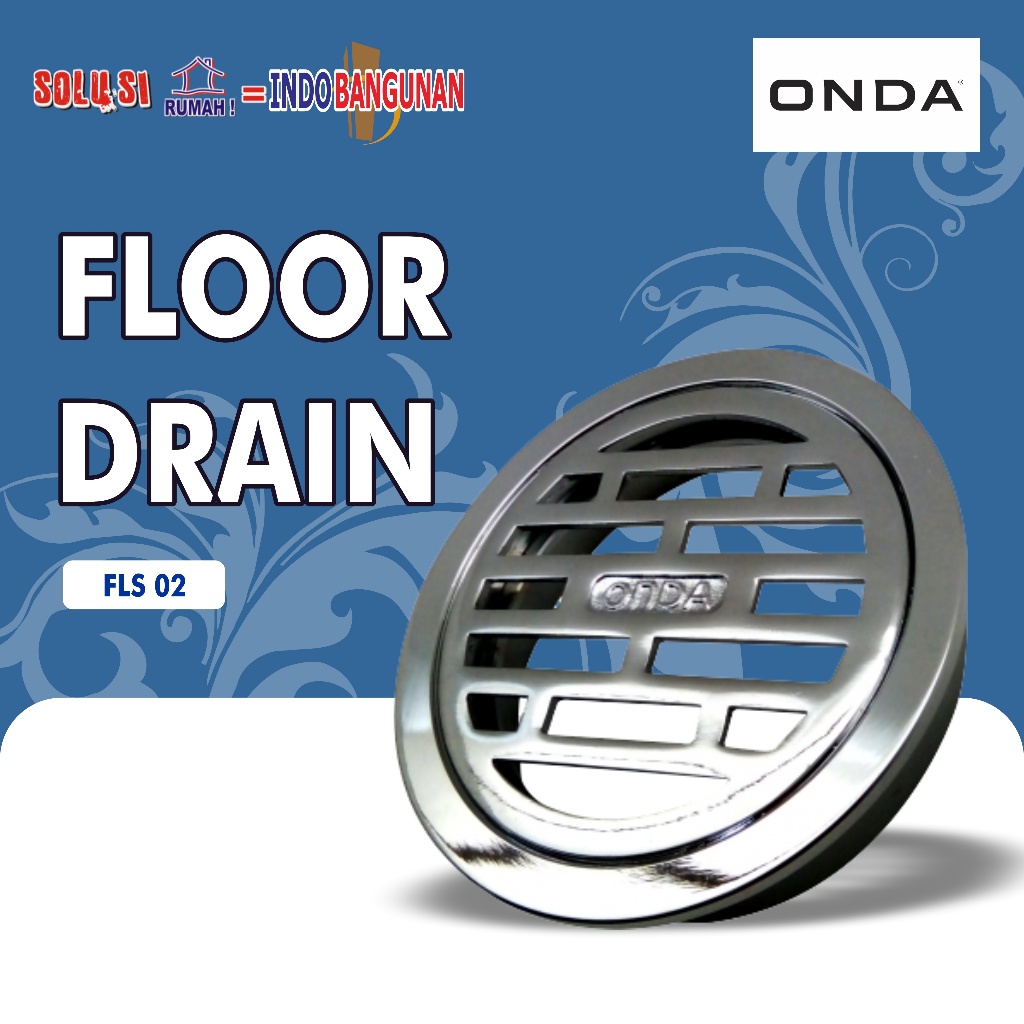 ONDA - AVUR/ FLOOR DRAIN/ FLOOR STRAINER/ SARINGAN