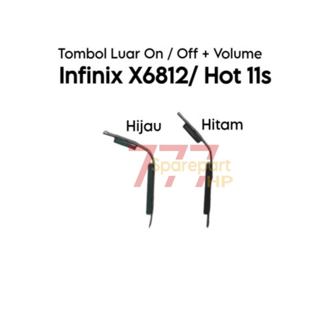 Tombol Luar 1 Set Power On Off Volume Infinix Hot 11s / X6812 / X6812B - Button Casing On/Off Vol