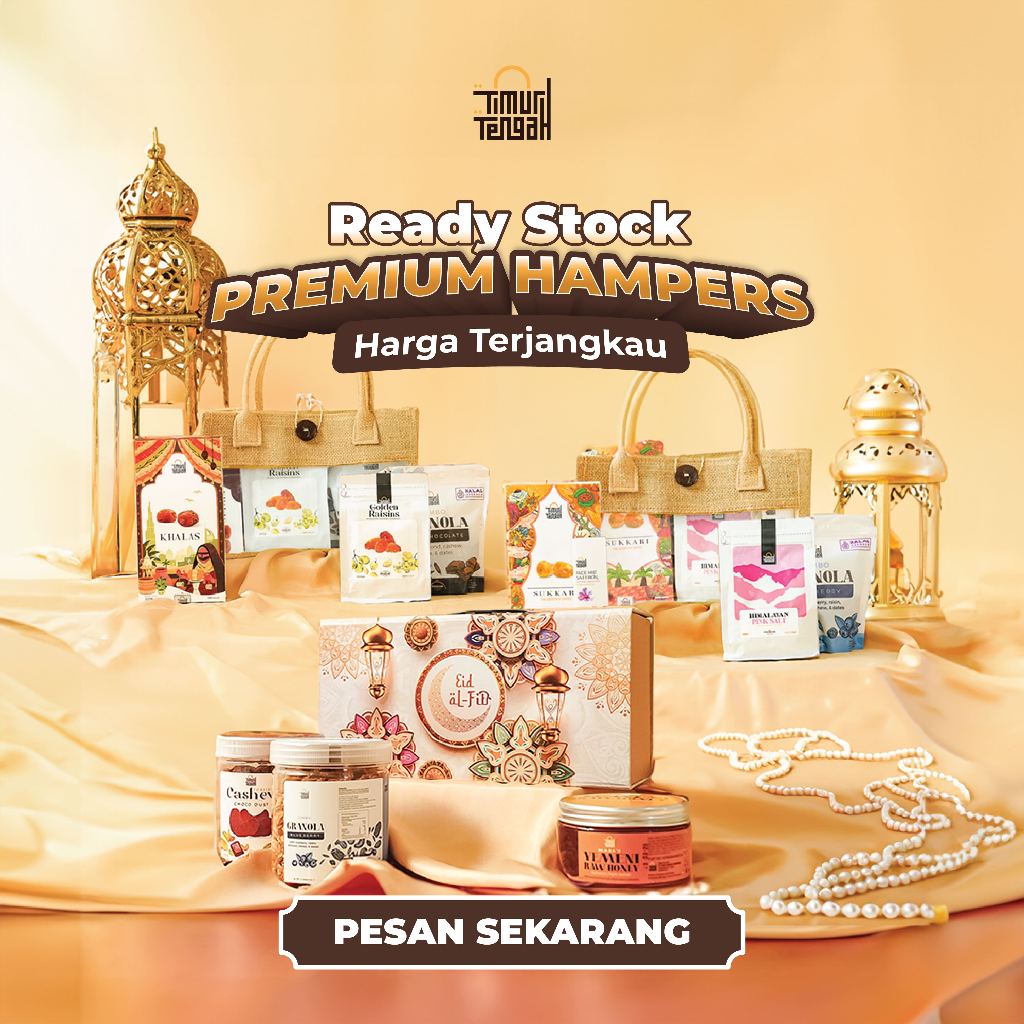 

Timur Tengah Hampers Lebaran Idul Fitri Premium