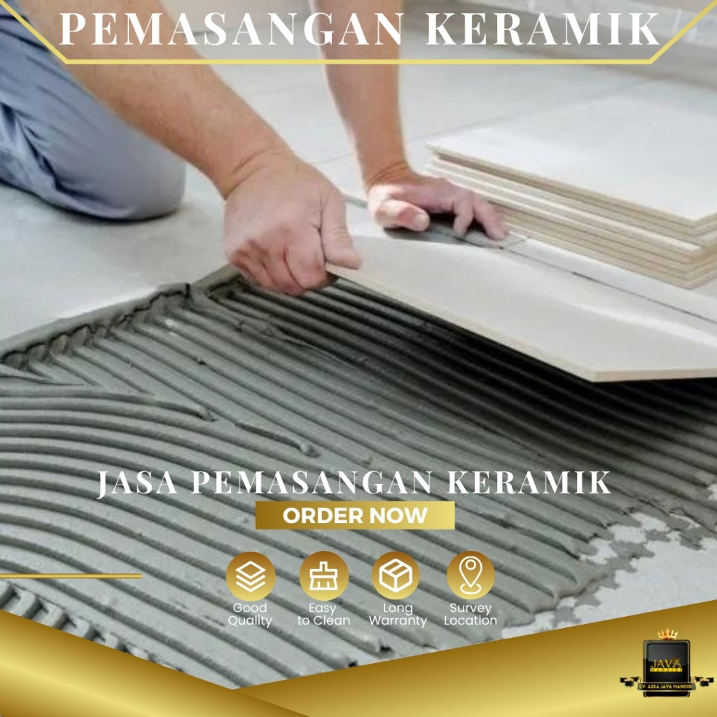 TUKANG PASANG KERAMIK PEMASANGAN KERAMIK JABODETABEK TERMURAH KERAMIK LANTAI/DINDING