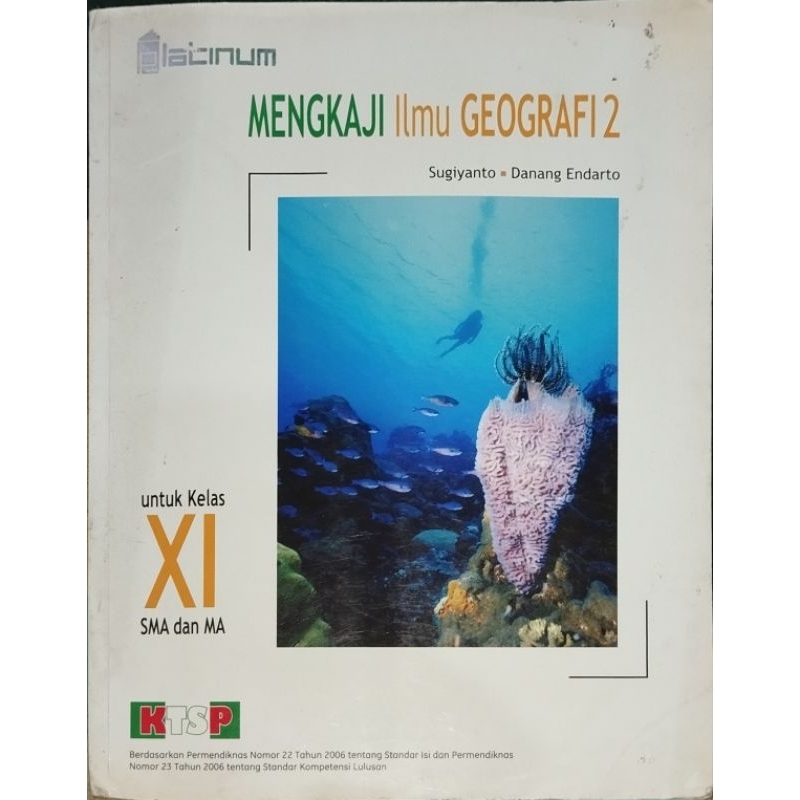 

Mengkaji ilmu geografi kelas 11 XI sma platinum
