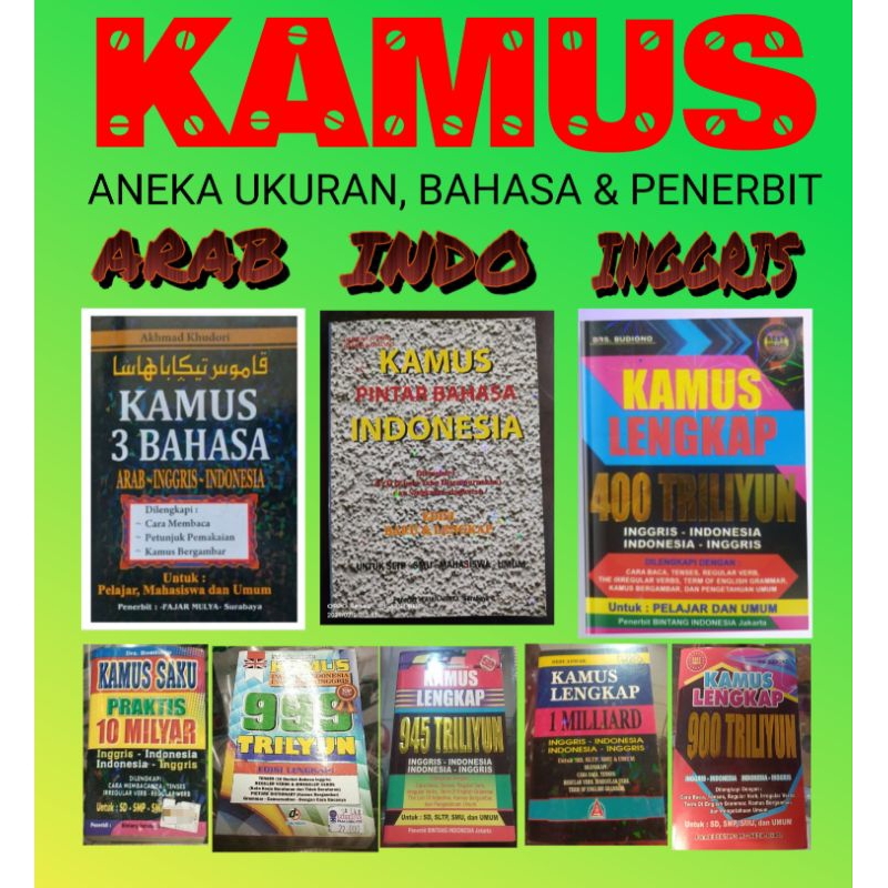 BUKU KAMUS SAKU 10 MILYAR BAHASA INGGRIS INDONESIA ARAB KECIL SEDANG BESAR SD SMP SMU UMUM LENGKAP T