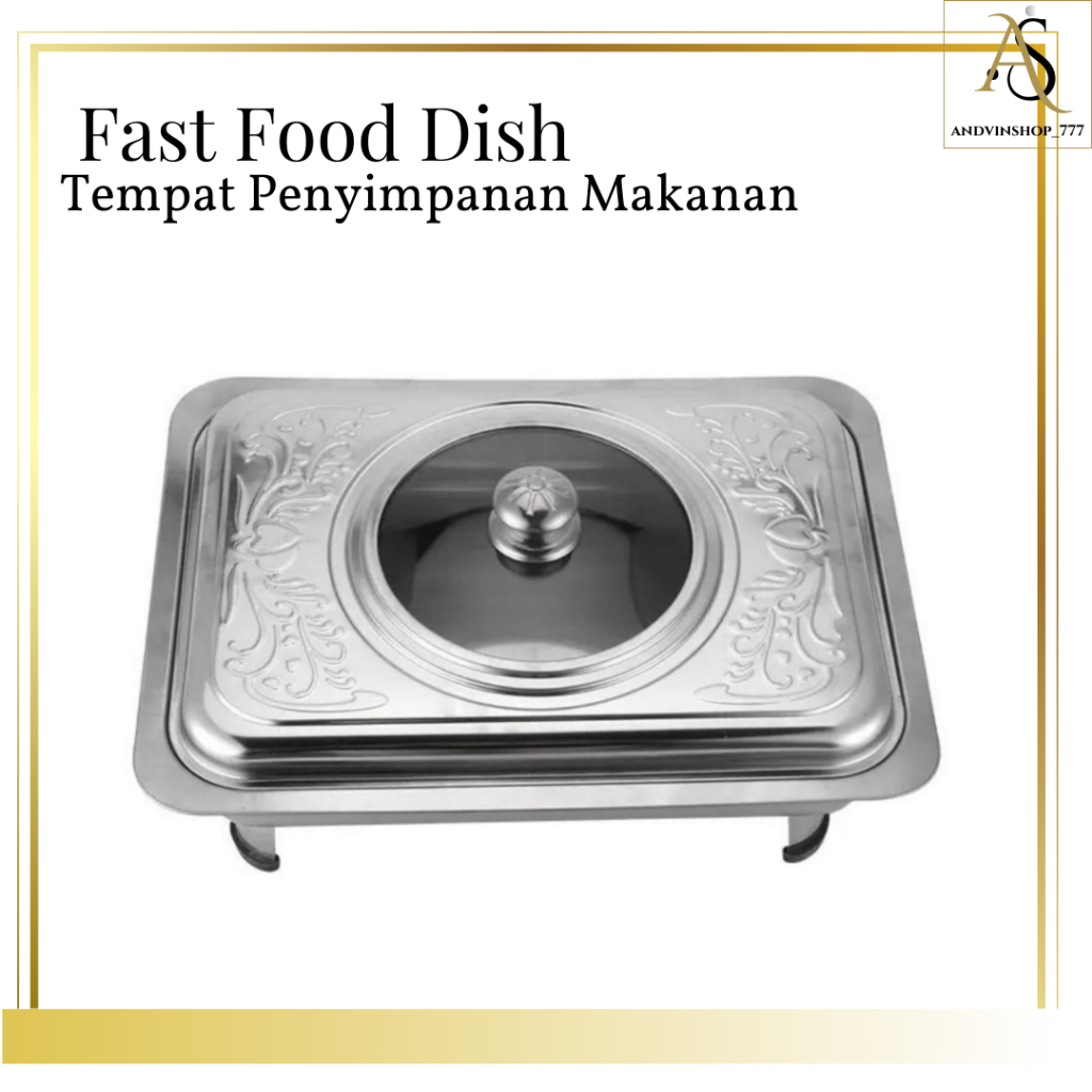 AS - Fast Food Dish Tempat Penyimpanan Makanan Prasmanan / Fast Food Stainless Steel Anti Karat