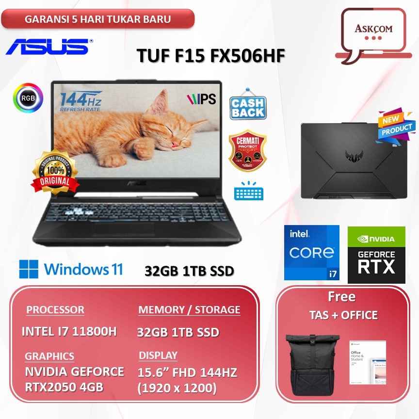 Laptop Gaming Asus Tuf F15 FX506HF I7 11800H RTX2050 4GB | 32GB 1TB SSD W11 OHS21 15.6FHD 144HZ RGB I725B6T-O