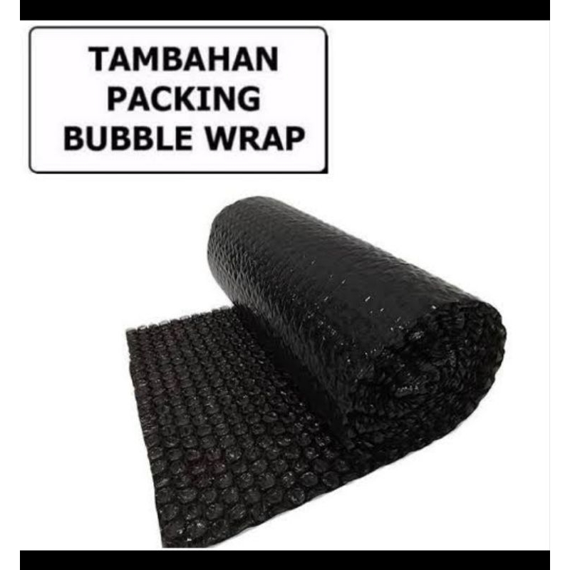 

Bubble Wrap tambahan