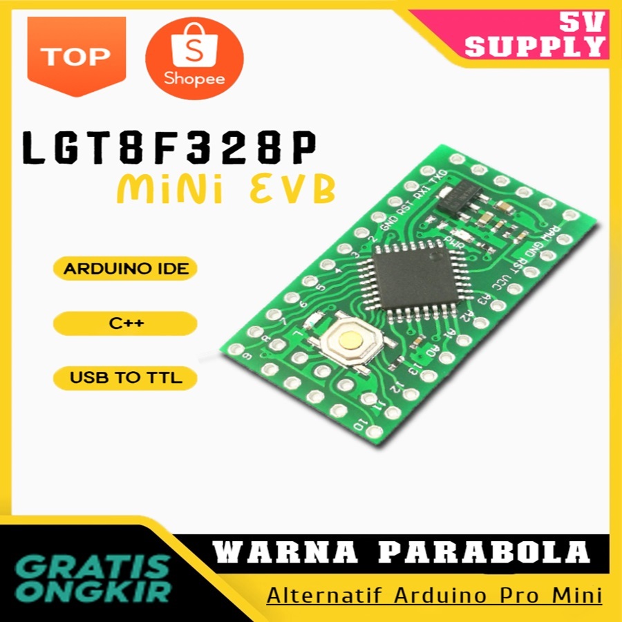 LGT8F328 LGT8F328P MiniEVB Pengganti ARDUINO PRO MINI / REPLACE ARDUINO NANO
