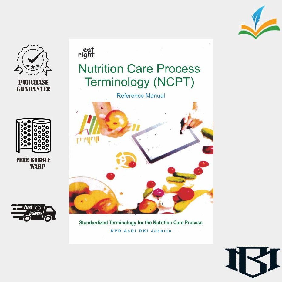 Nutrition Care Process Terminology NCPT 2019