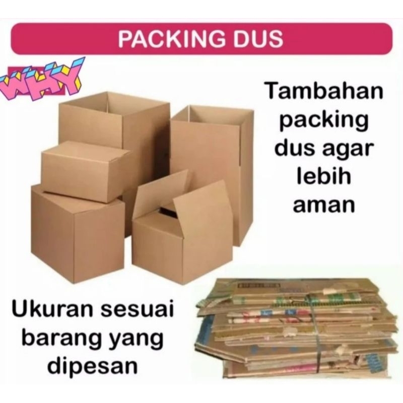 

EXTRA PACKING KARDUS DUS TAMBAHAN UNTUK KEAMANAN PAKET KIRIMAN ANDA