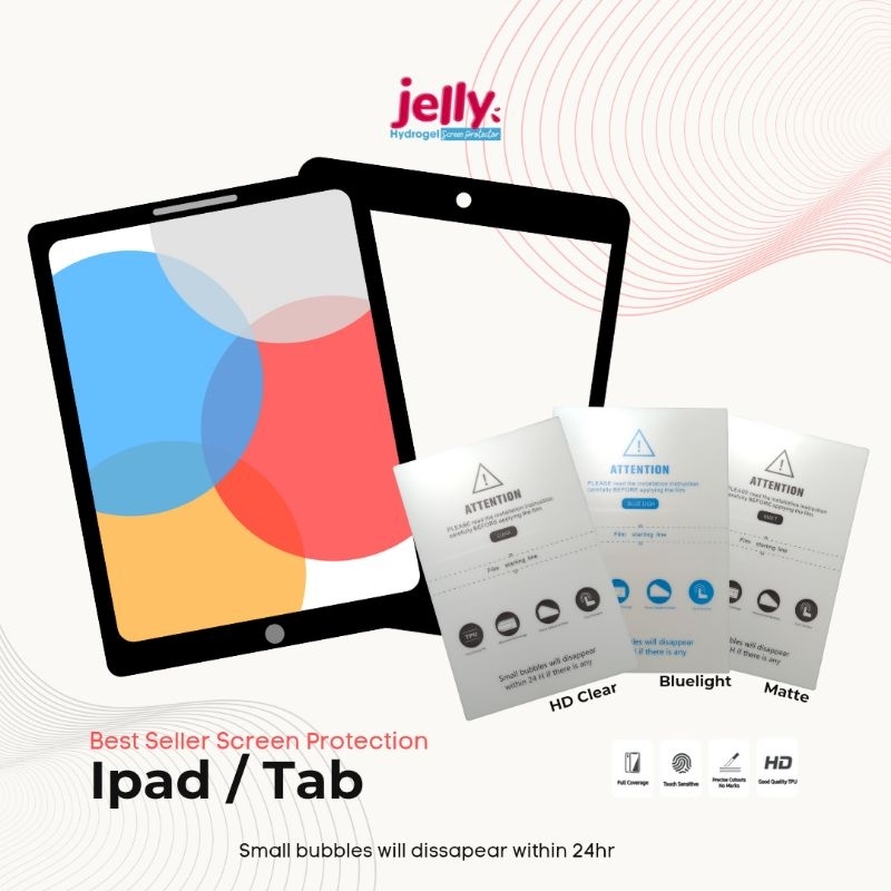 JELLY - Antigores Hydrogel untuk Tab / Ipad