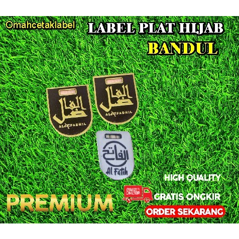 

LABEL PLAT HIJAB BANDUL HARGA PER 100 PCS BISA RIQUEST NAMA DAN LOGO FREE DESAIN