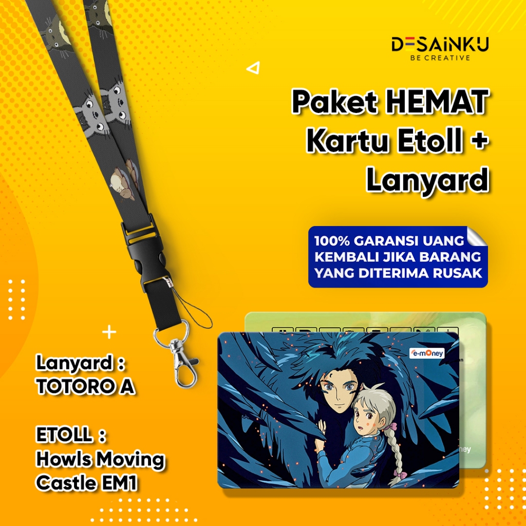 

PAKET HEMAT EMONEY + LANYARD / PAHE EMONEY HOWL'S MOVING CASTLE EM1 + LANYARD TOTORO A