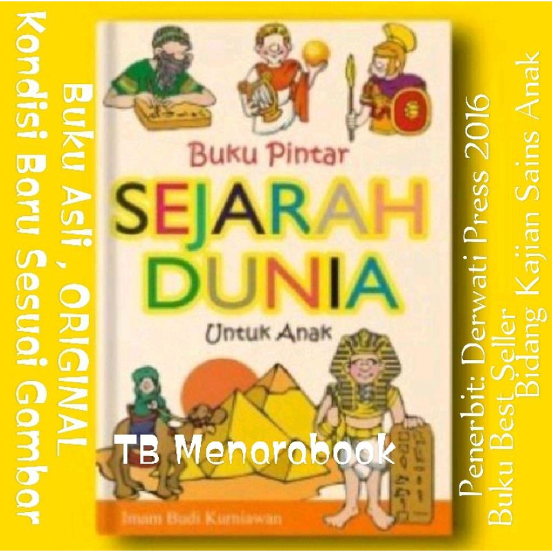 Buku Pintar Sejarah Dunia Untuk Anak - Imam Budi Kurniawan