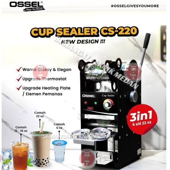 MESIN CUP SEALER PRESS GELAS PLASTIK 6OZ 22OZ 6 22 OZ OSSEL CS 220