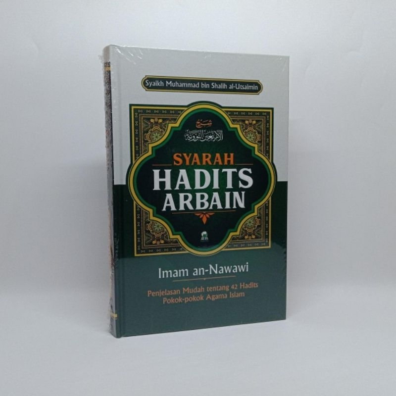 Syarah Hadits Arbain Imam An-Nawawi