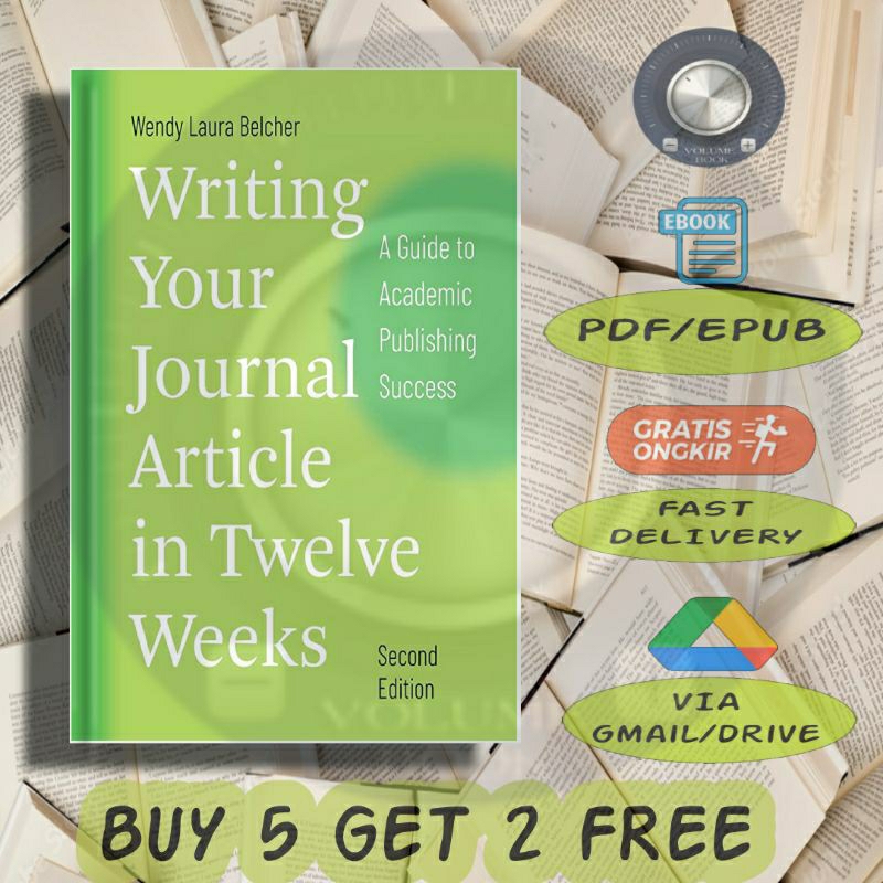 

Writing Your Journal Article In Twelve Weeks - Volume