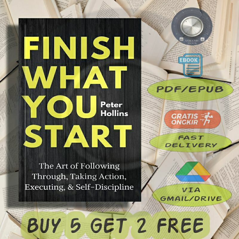

FINISH WHAT YOU START - Volume
