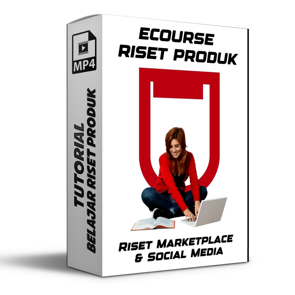 ECOURSE RISET PRODUK- Booster Penjualan Anda dengan Cara Riset Produk Meningkatkan Penjualan Di Marketplace dan Sosmed