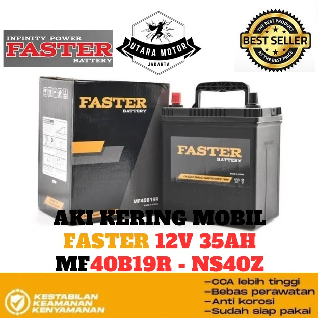 FASTER Aki Kering Mobil MF 40B19R NS40Z 12V 35AH AVANZA XENIA APV KIA