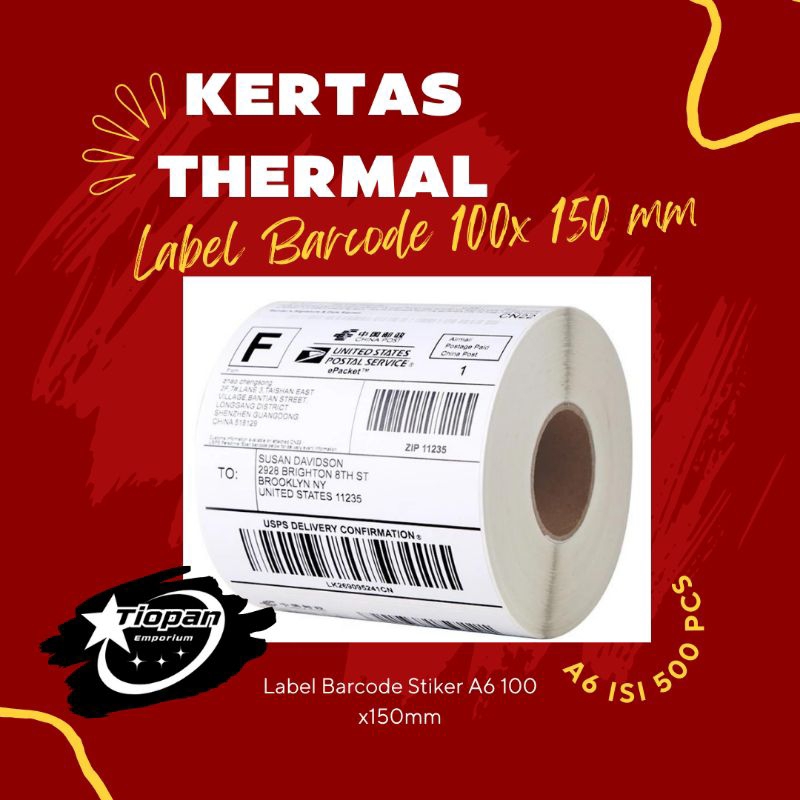 

Kertas Thermal Label Barcode,100x150 Semicoated Dan Thermal A6 Isi 500Pcs