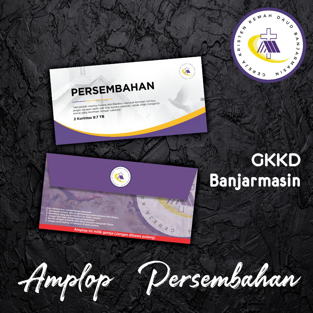 

Amplop Persembahan untuk GKKD Banjarmasin