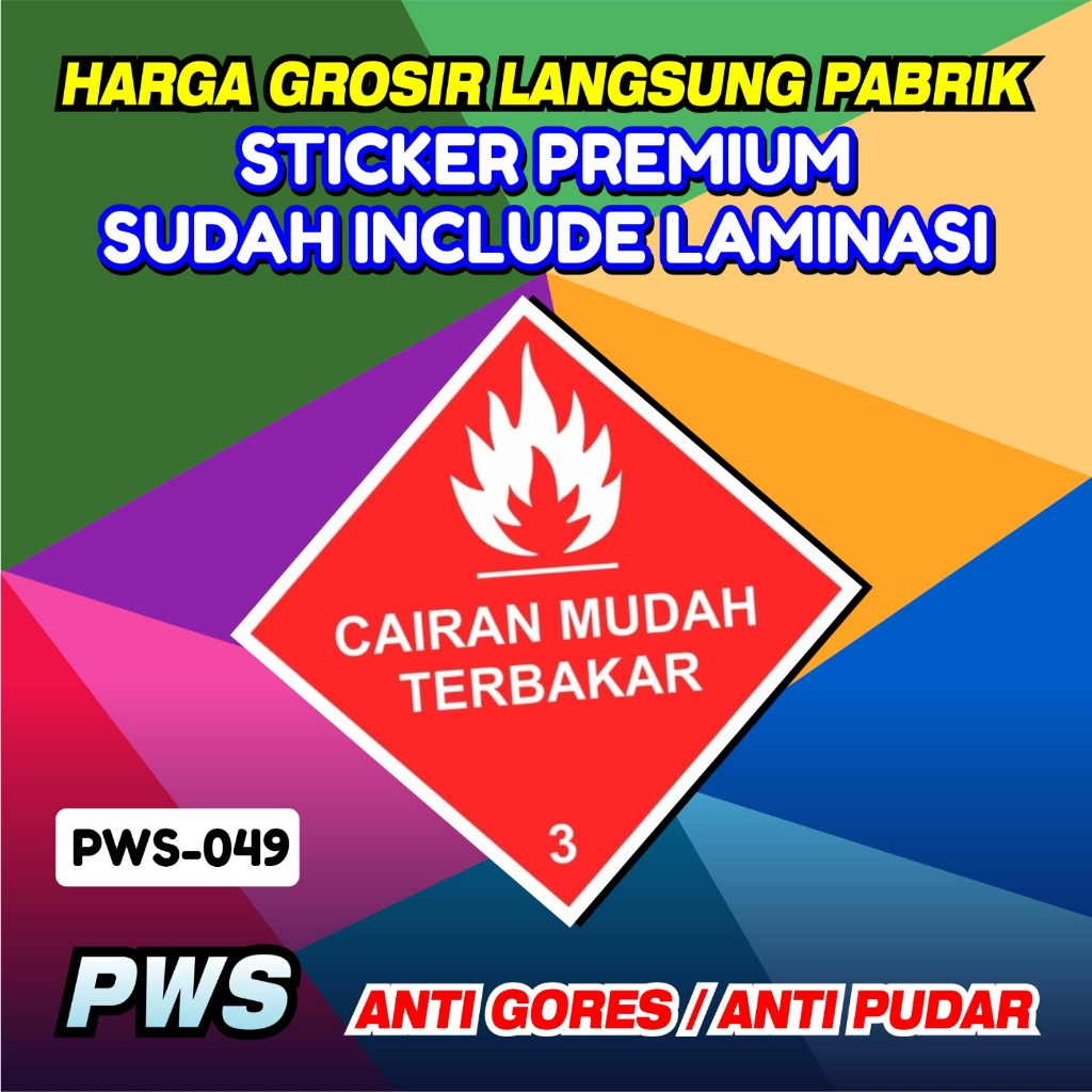 

Sticker Safety Sigh / Sticker Premium Cairan Mudah Terbakar