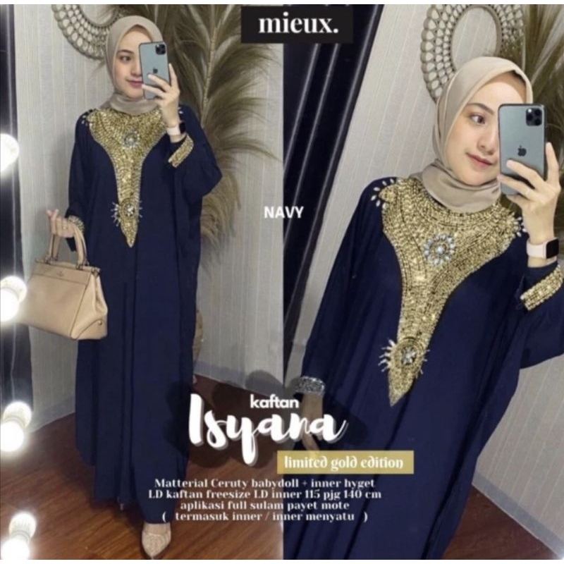 [ TERMURAH ] GAMIS KAFTAN ISYANA MIEUX ORIGINAL