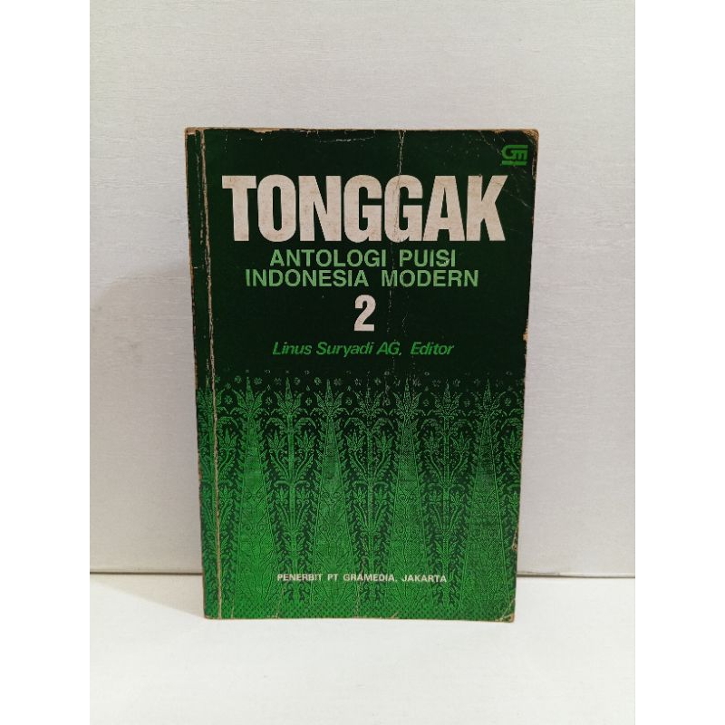 Buku Tonggak 2 Antologi Puisi Indonesia Modern By Suryadi AG