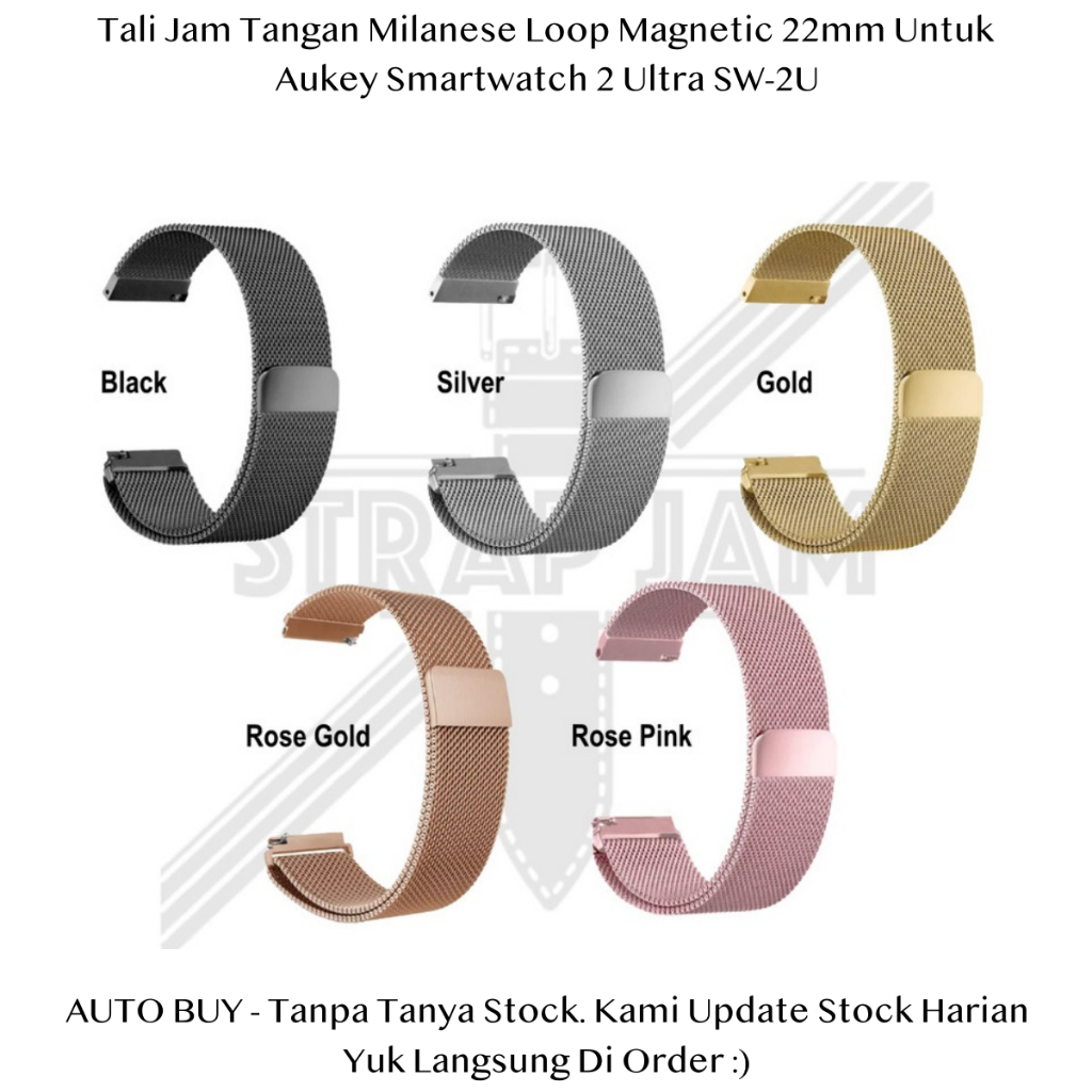 Milanese Loop 22mm Strap Aukey Smartwatch 2 Ultra SW-2U - Tali Jam Tangan Magnetic Metal