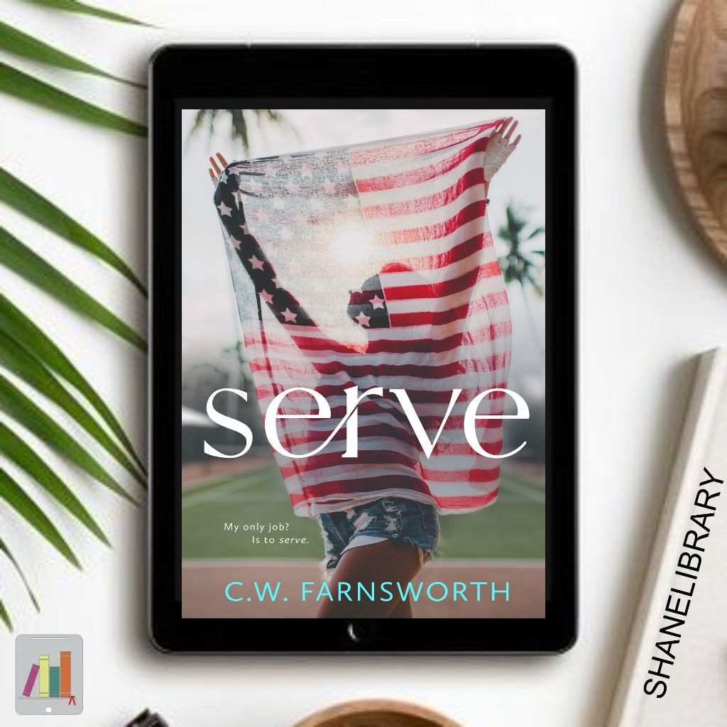 

Serve by C.W. Farnsworth