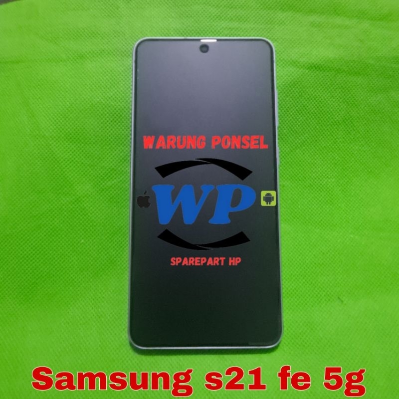 LCD PLUS FRAME SAMSUNG S21 FE  G990 ORI COPOTAN NORMAL MULUS GARIS