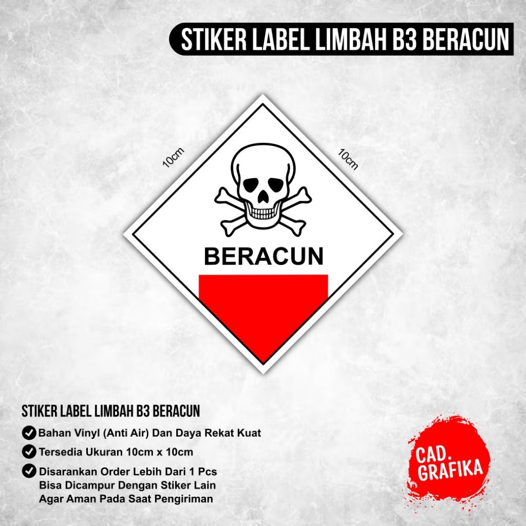 

Stiker Label Limbah B3 Beracun