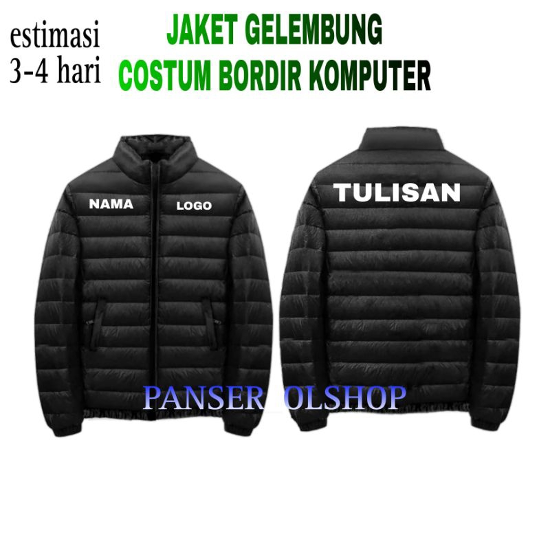 jaket puffer tebal costum Bordir -jaket puffer tebal - jaket korean style - jaket parasut tebal jake