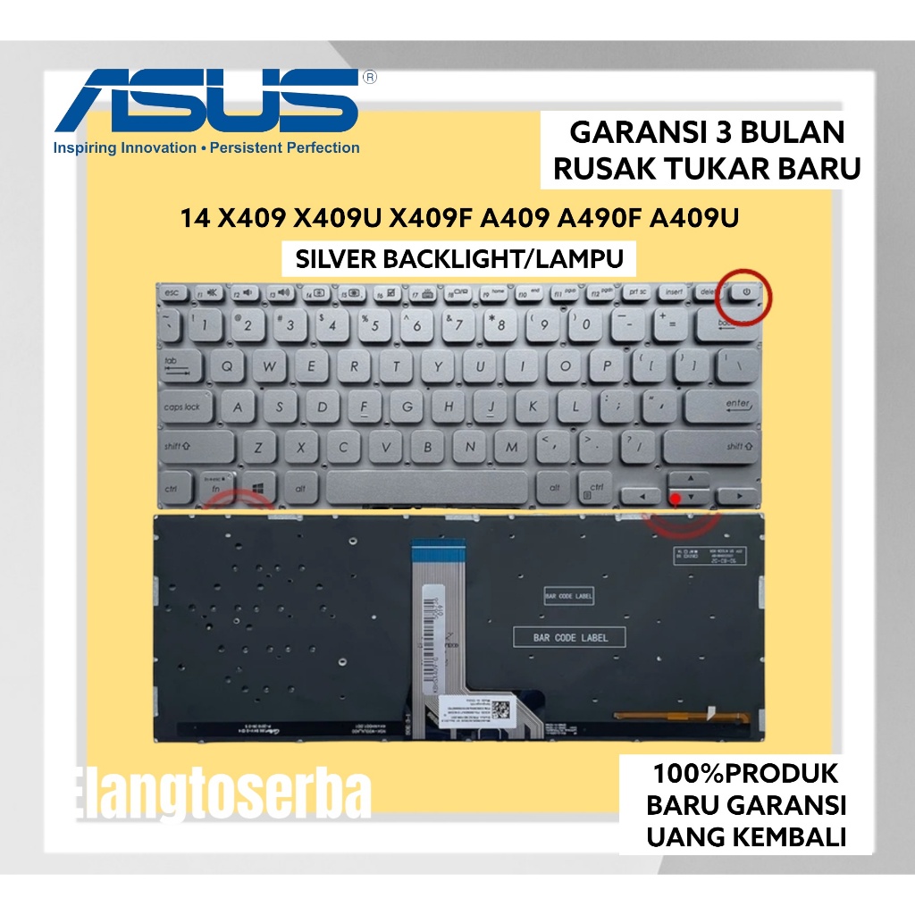 Keyboard Asus A409 A409ma A409J A409JA M409B A409JP A409UA BACKLITE SILVER LAMPU