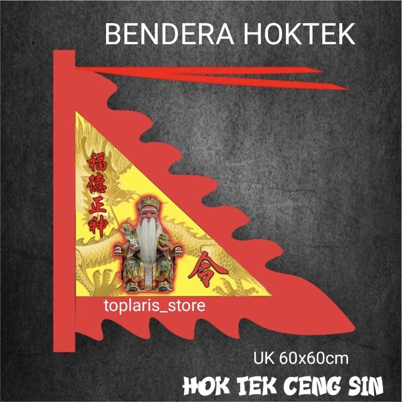 Bendera Dewa Hoktek 24in