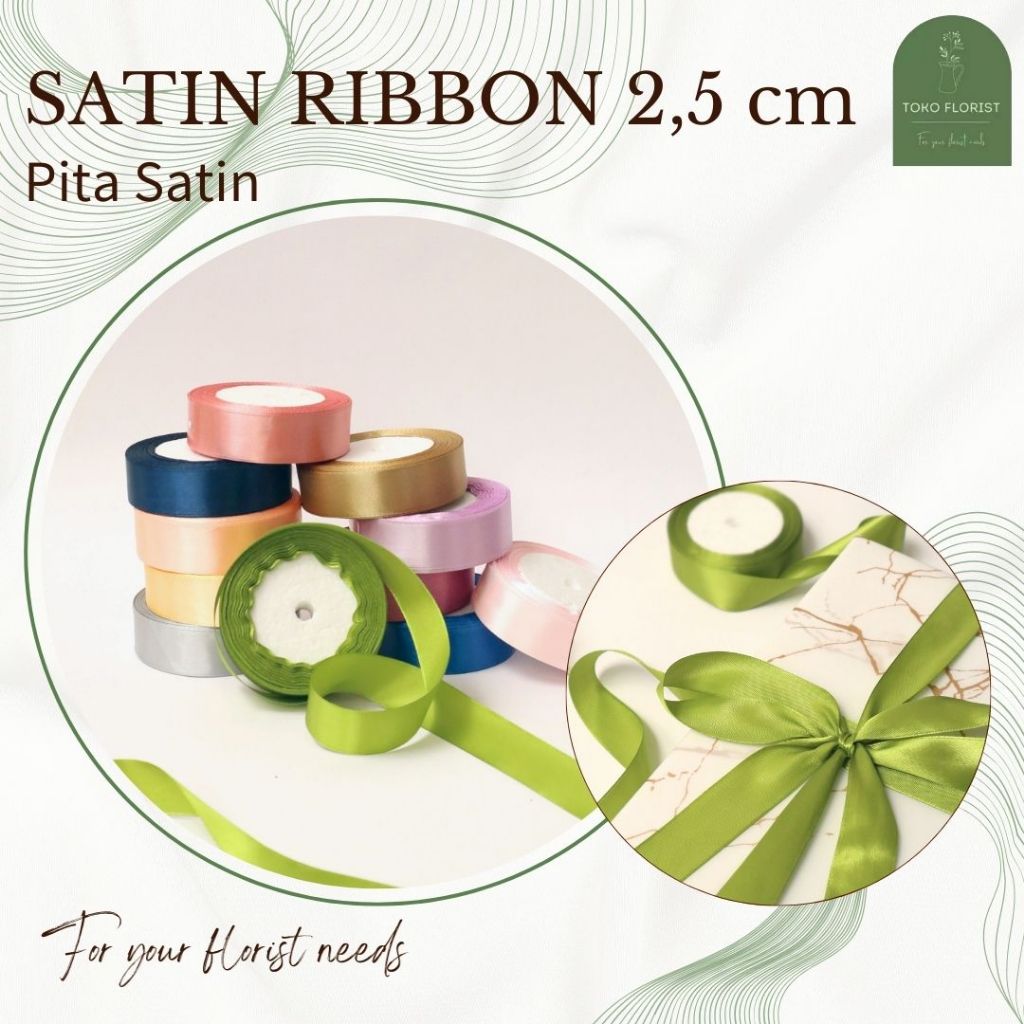 

Pita Satin 2.5cm 25 yard Pita Buket Bunga