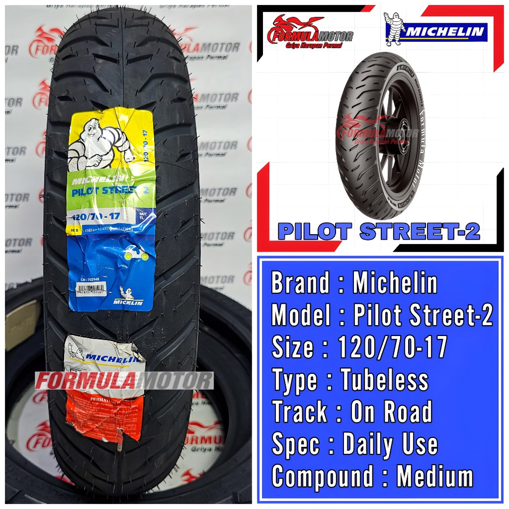 120/70-17 Michelin Pilot Street-2 Ring 17 Tubeless - Ban Belakang Motor Vixion, MX-King, Supra GTR, Byson, Tracker Super Premium