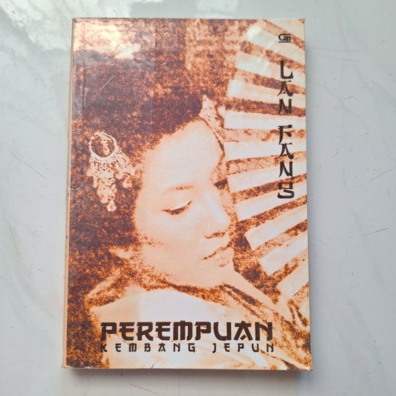 (ORIGINAL) NOVEL PEREMPUAN KEMBANG JEPUN - LAN FANG
