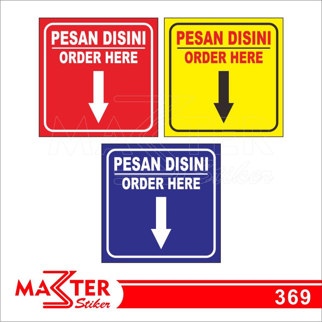 

369 - Stiker Pesan di Sini, Order Here, Sticker Vinyl, Premium, Tahan Air, Termurah, dan Bisa Custom