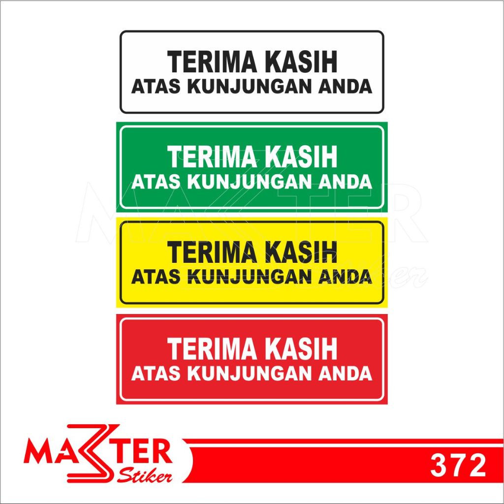 

372 - Stiker Terima Kasih Atas Kunjungan Anda, Sticker Vinyl, Tahan Air, Termurah, dan Bisa Custom