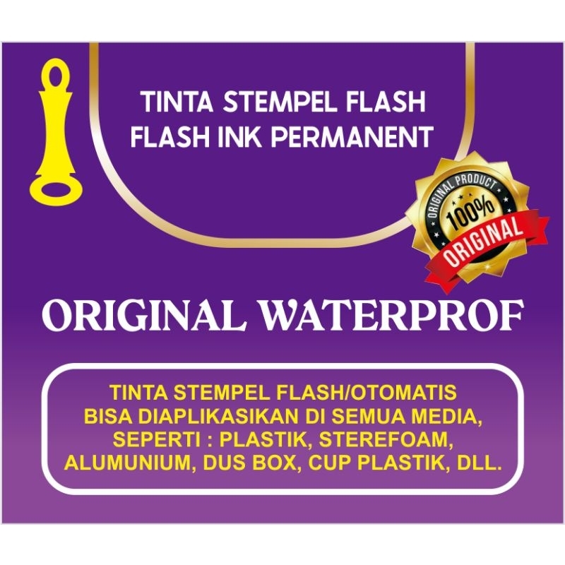 

TINTA PERMANEN STEMPEL FLASH / MEDIA PLASTIK ( ORIGINAL WATERPROF ) KEMASAN 500 mili