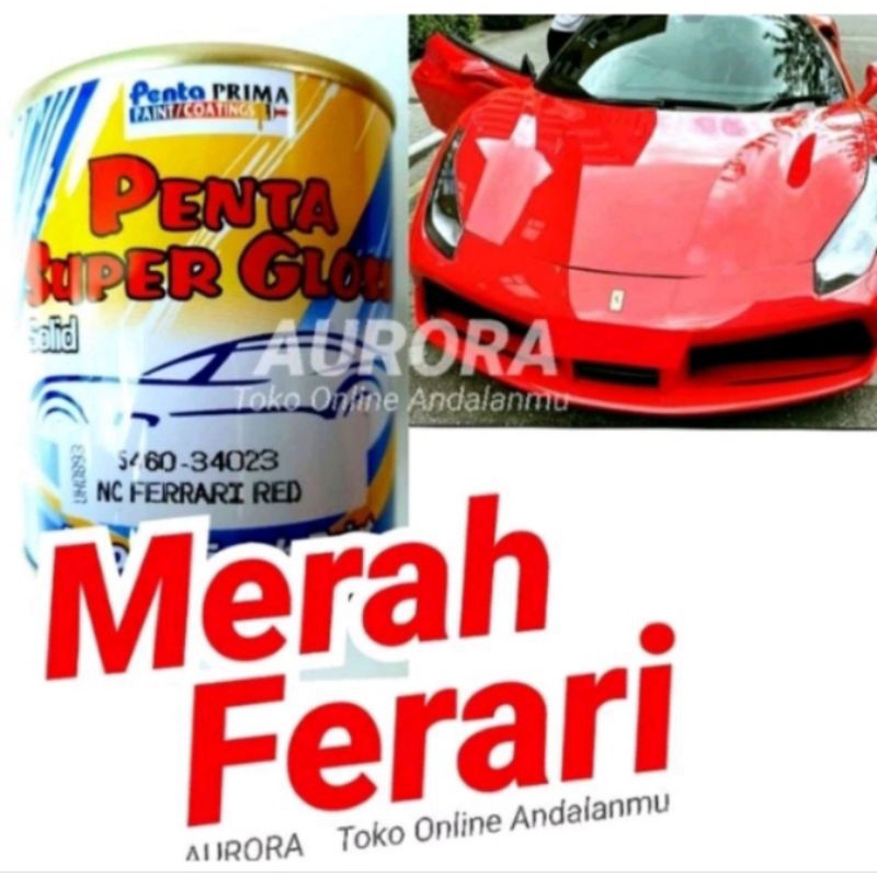 Cat Penta Super Gloss Ferrari Red 5460-34023 Merah Cerah