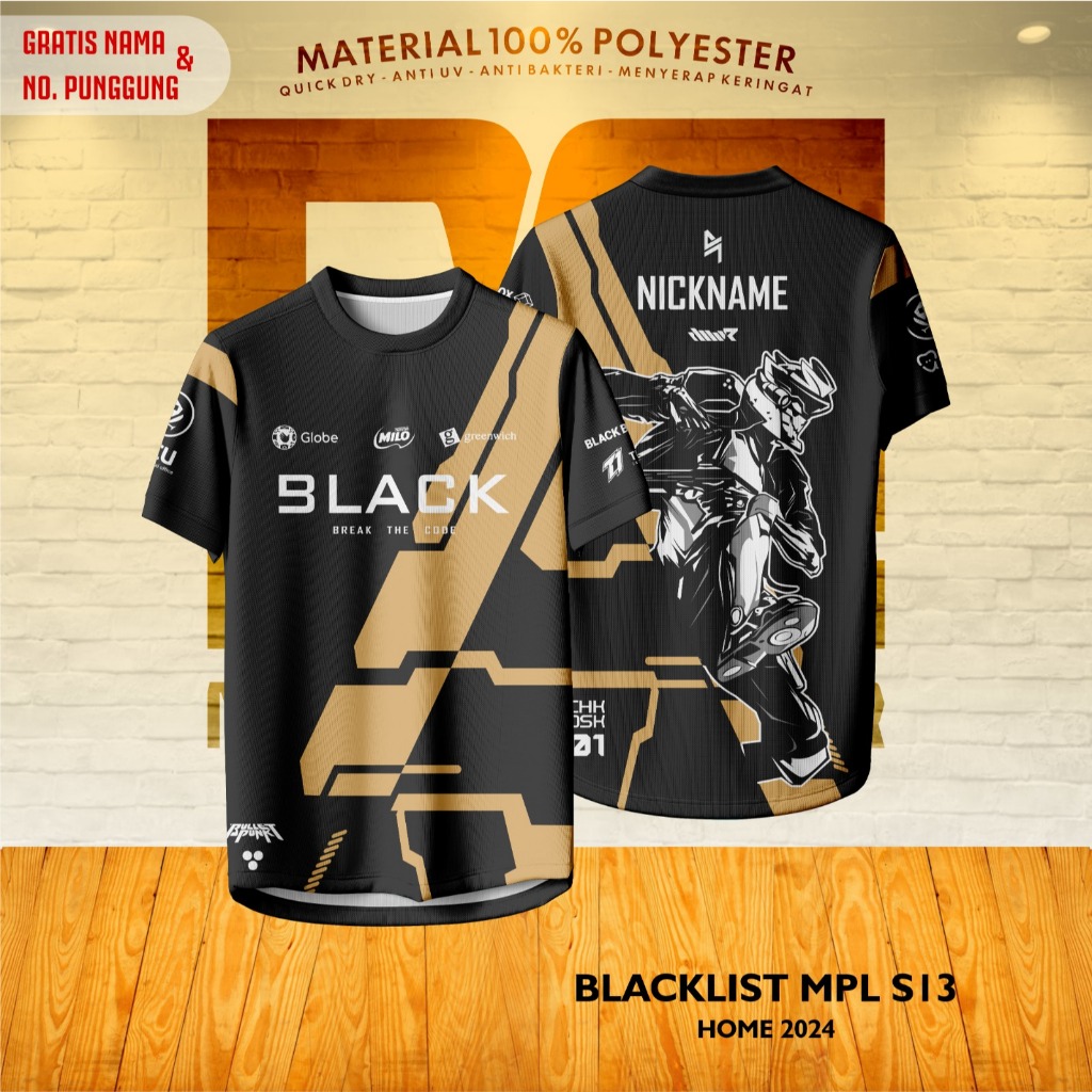 Jersey Kaos Baju Atasan SUPORTER BLACKLIST HOME ESPORTS MPL S13 2024 Free NickName
