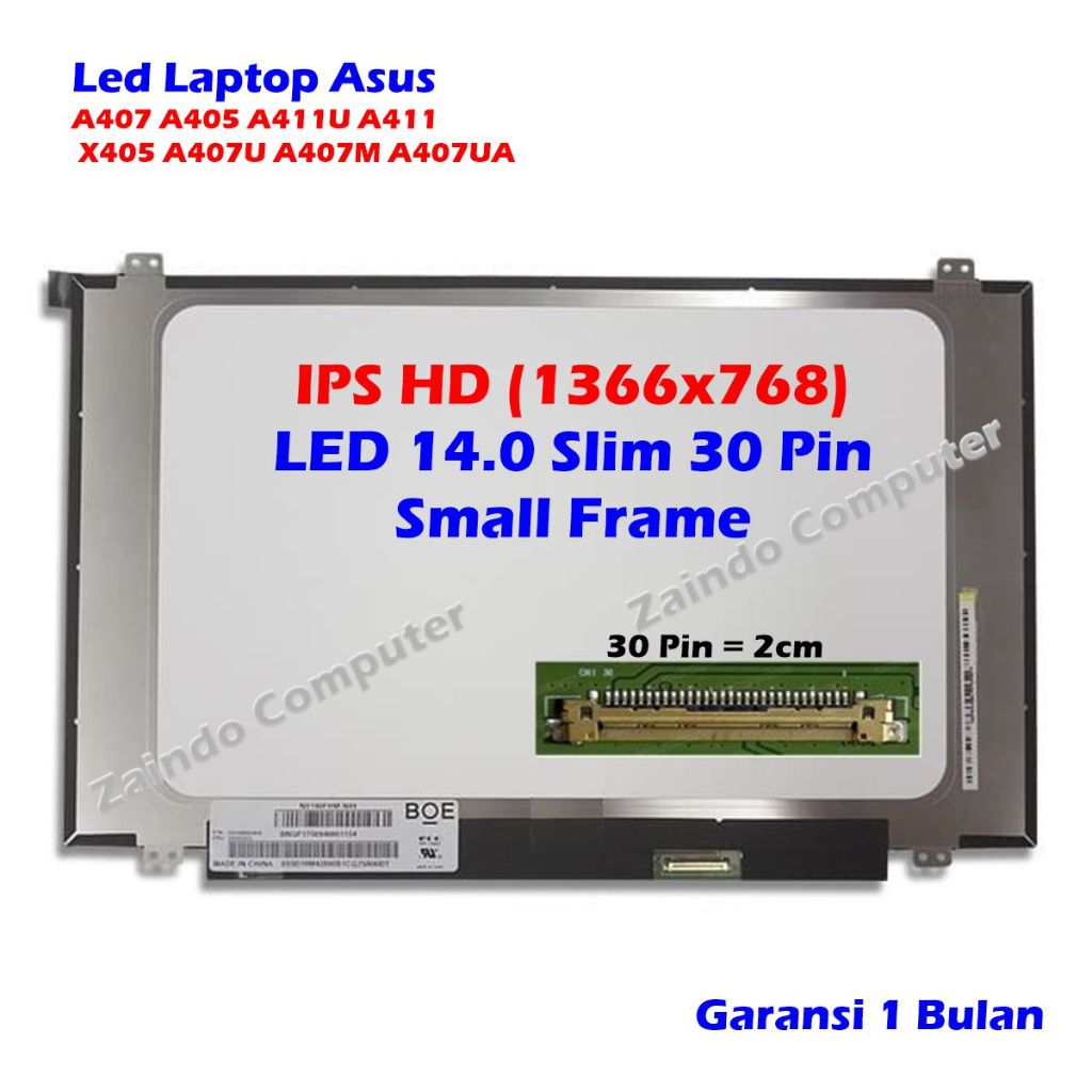 LCD LED 14.0 SLIM 30 PIN SMALL FRAME  BAUT ATAS BAWAH LCD ASUS A407 A405 A411U A411 X405 A407U A407M